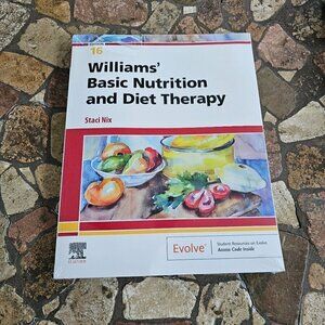 Williams Basic Nutrition And Diet Therapy 16th Edition By Staci Nix Paperback